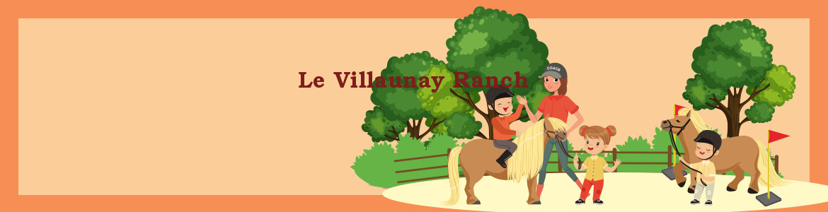 Le Villaunay Ranch